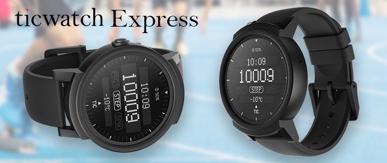 Tic Watch Express