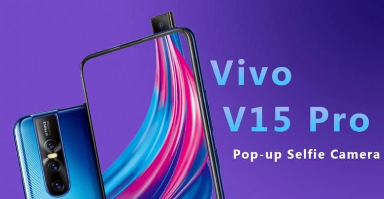 Vivo V15 Pro Is Set To Launch In India On February 20