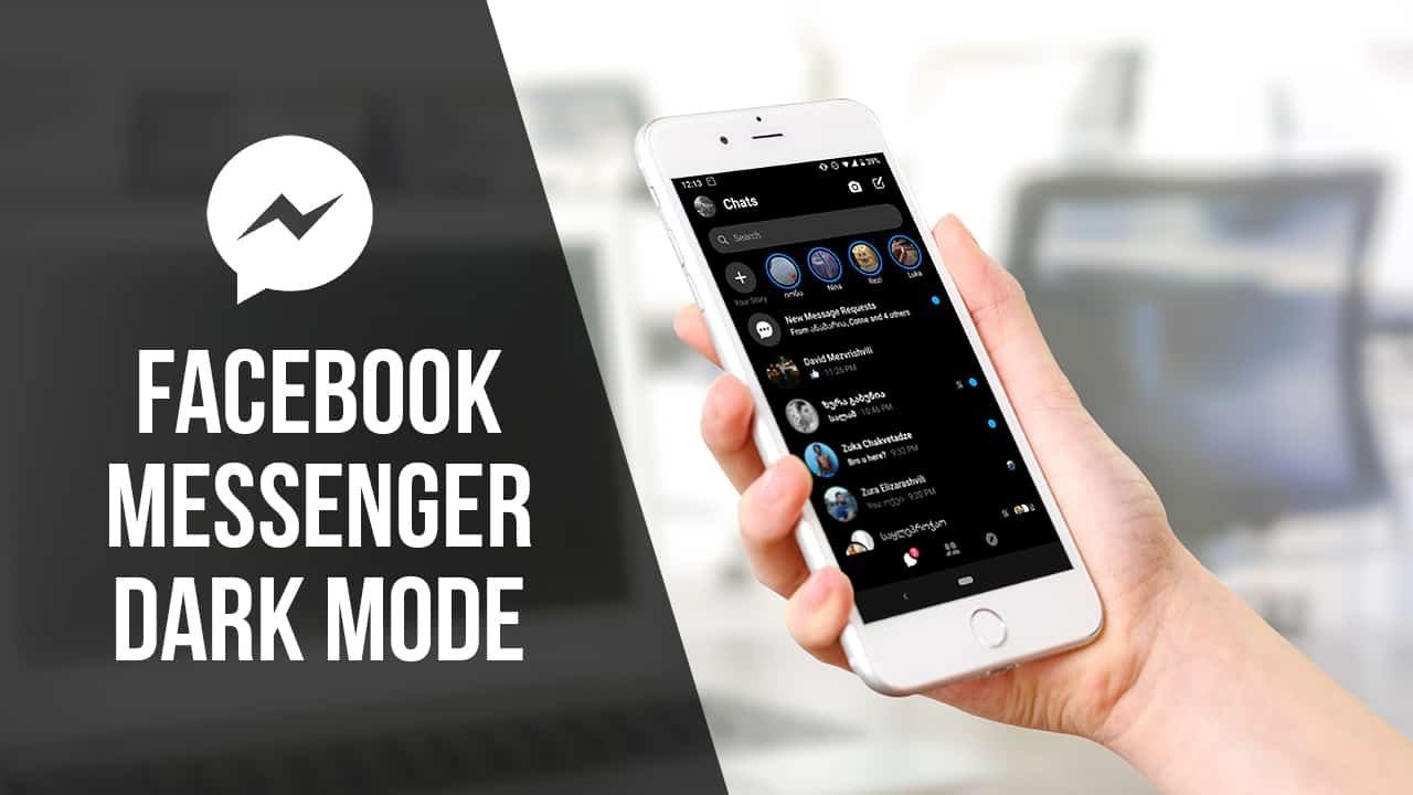 You Can Activate Dark Mode On Your Facebook Messenger