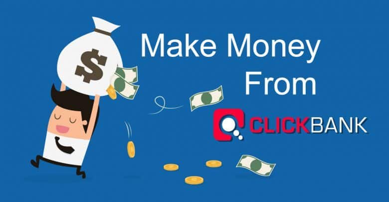 How To Start Click Bank Affiliate Marketing And Make Money