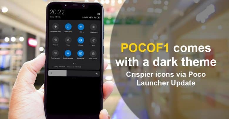 Poco F1 Gets Dark Theme Option Through The Poco Launcher Update
