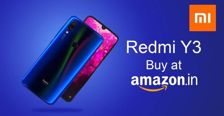 The Redmi Y3 First Sale In India Is Starting Today With 32 M P Selfie Camera
