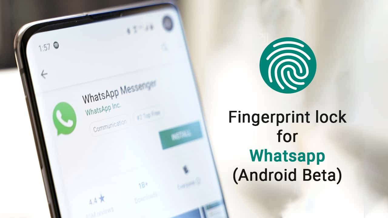 Whats App Fingerprint Lock Feature Comes With Android Beta Version