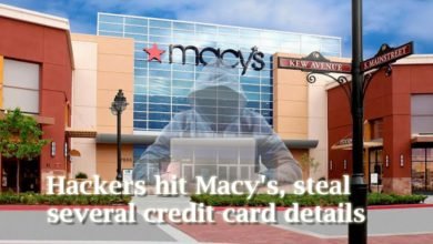 Hackers Hit Macy's, Steal Several Credit