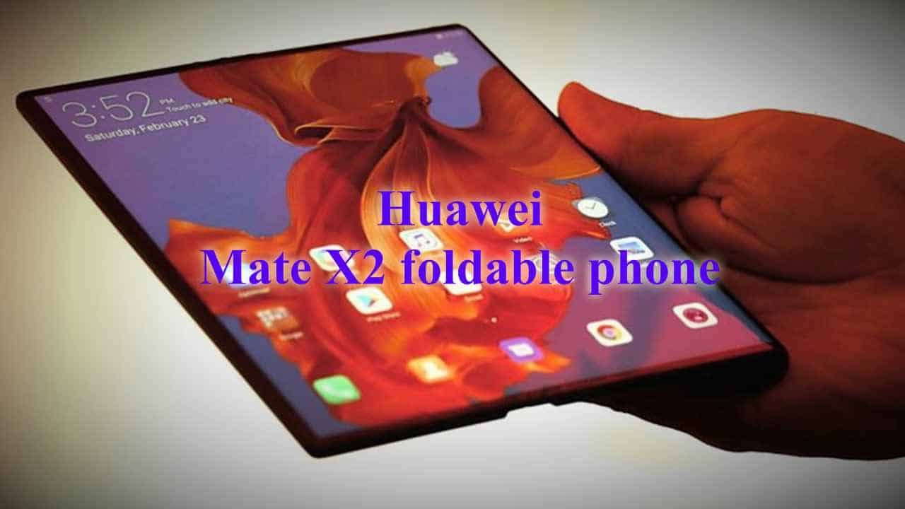 Huawei Mate X2 Foldable Phone