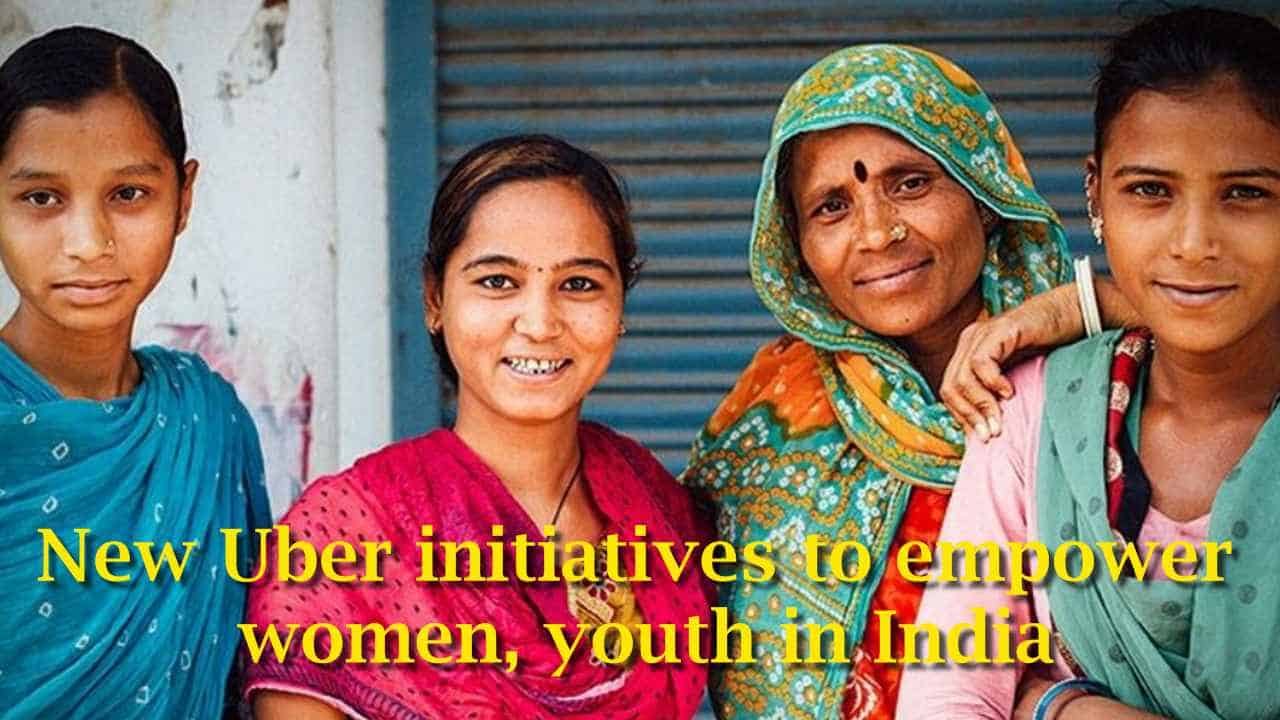 New Uber Initiatives To Empower Women