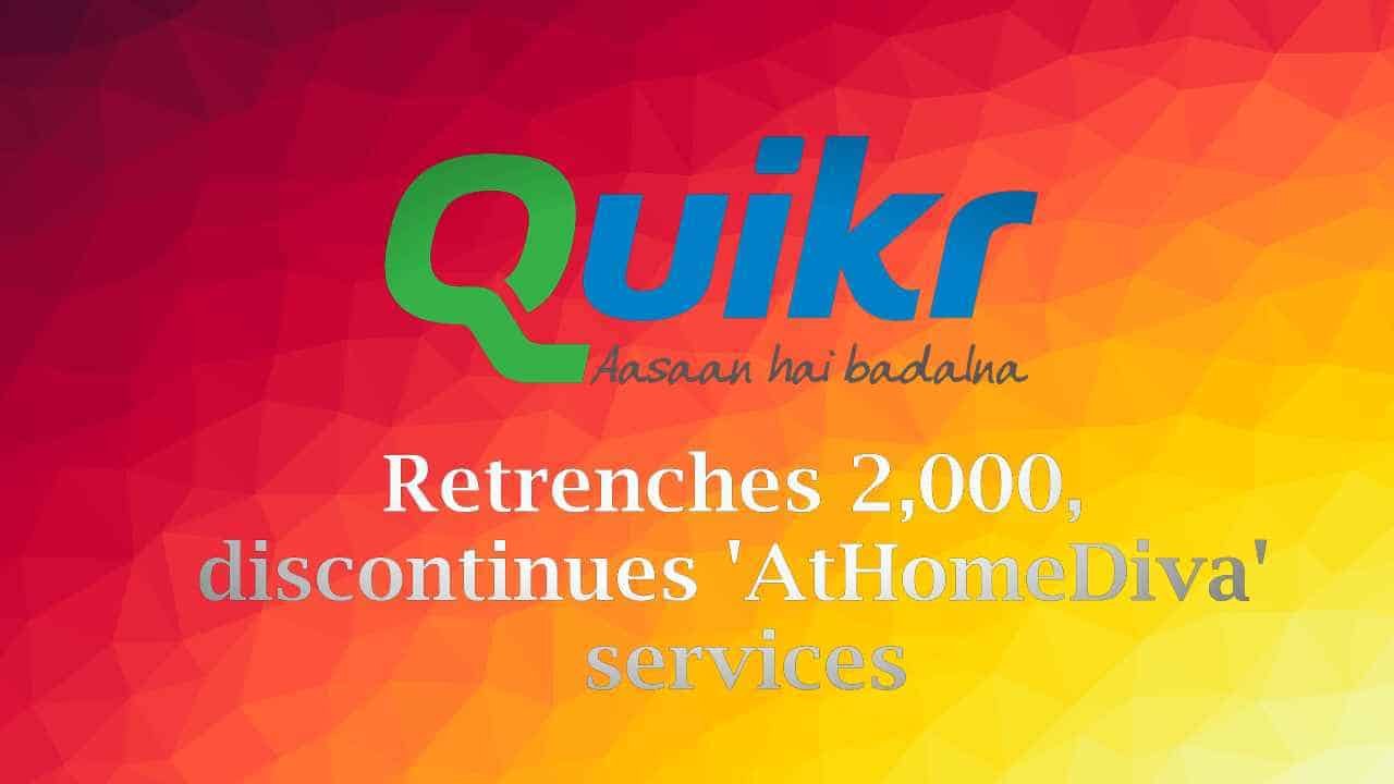 Quikr Discontinues ' At Home Diva' Services