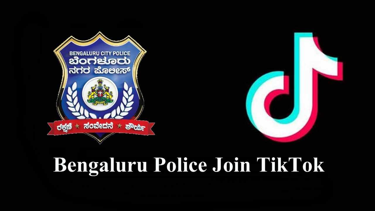 Bengaluru Police Join Tik Tok