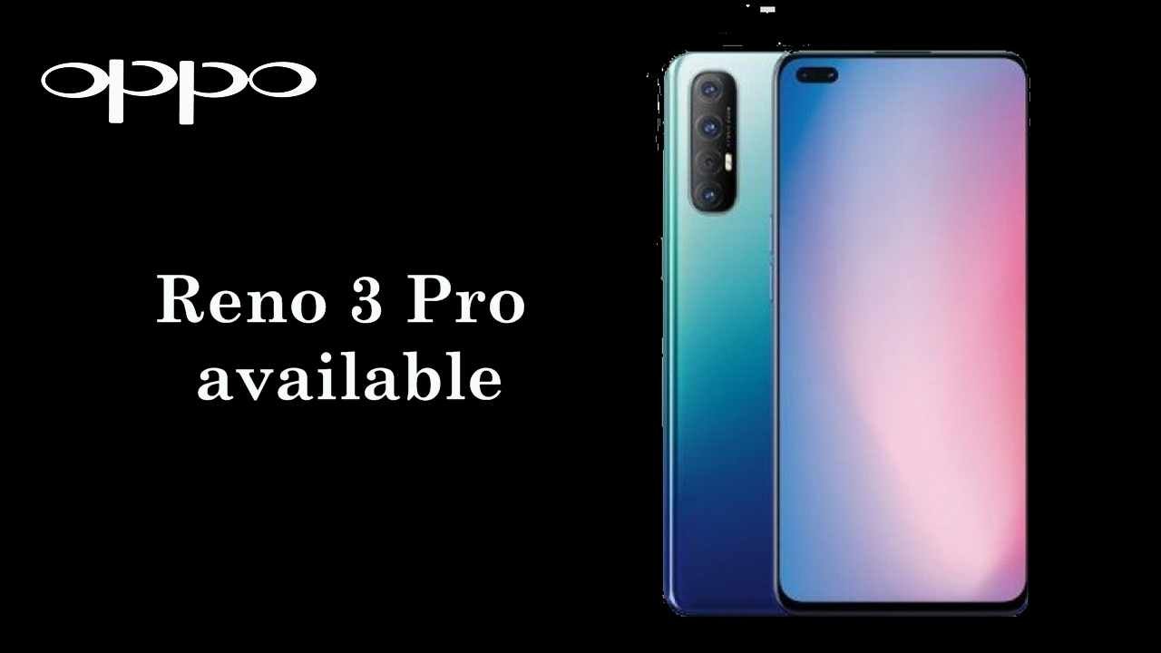 Oppo Reno 3 Pro Available For Pre Booking