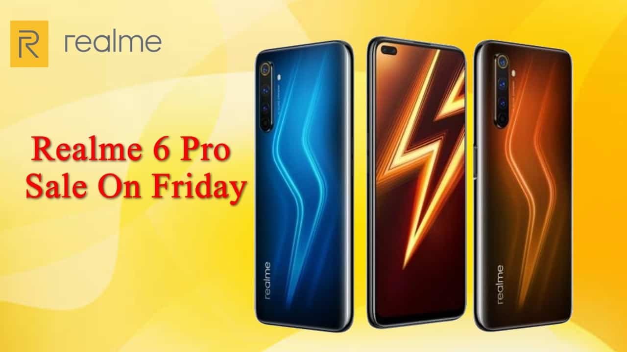 Realme 6 Pro Its First Sale On Friday