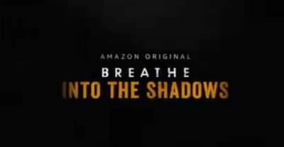 Breathe Into The Shadows New Teaser Gives Glimpse Of Storyline