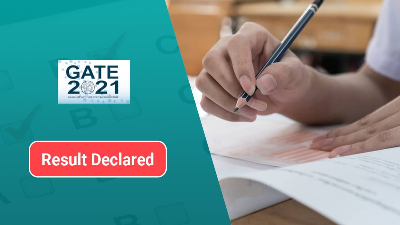 G A T E 2021 Results Announced On Its Official Website On Today