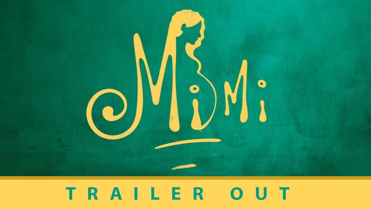 Kriti Sanon And Pankaj Tripathi Starrer Mimi Trailer Is Release