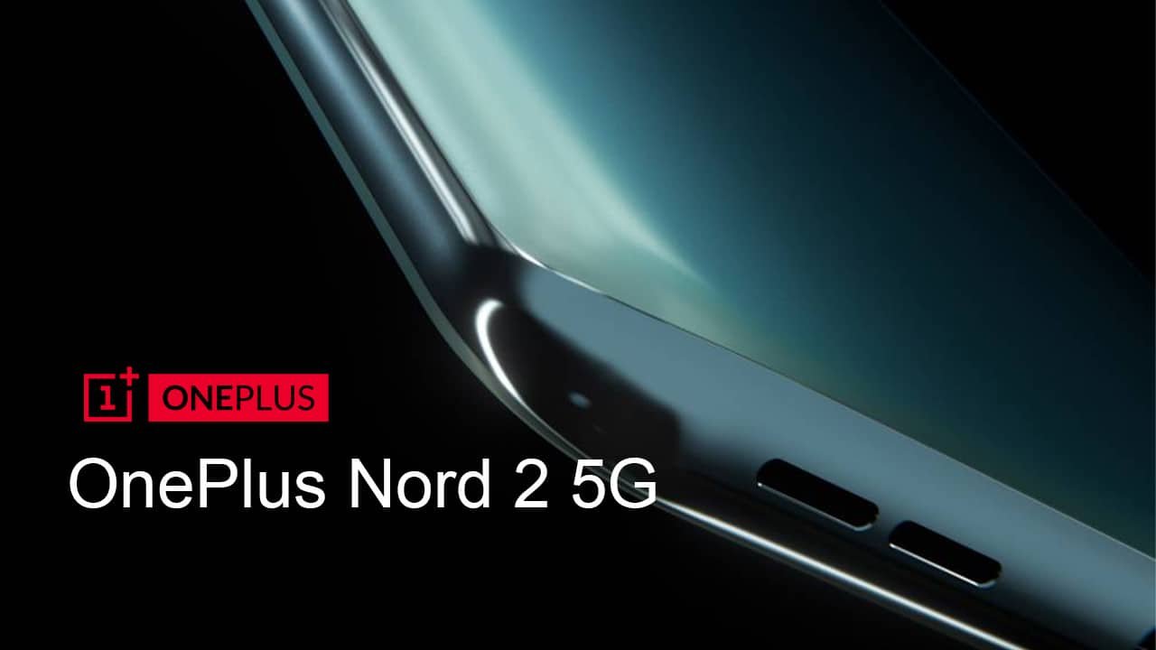 One Plus Nord 2 5 G Has To Be Launch In India 22nd July