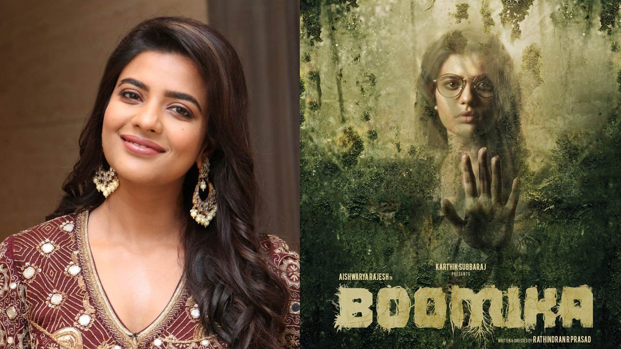 Tamil Actress Aishwarya Rajesh Annouce Of Platform To Release Her Film Boomika