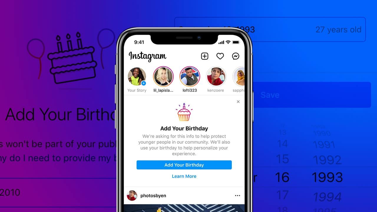 Users Now Must Have To Tell Instagram Their Birthday