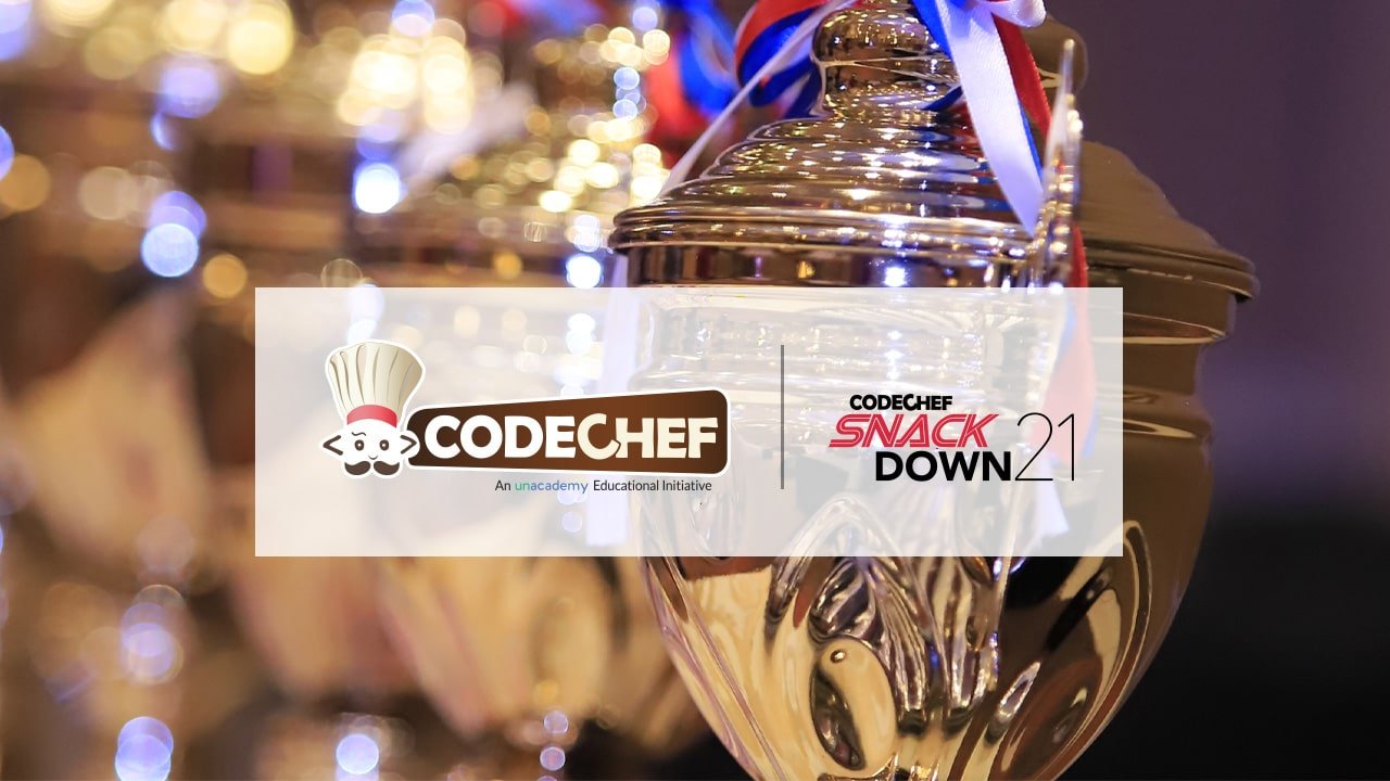 6th Edition Of Snack Down Multi Round Programming Competition