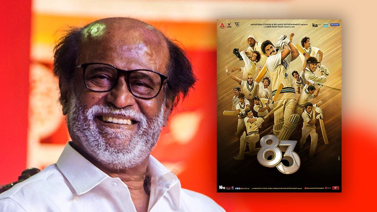 Rajinikanth Praises Ranveer Singh Film 83