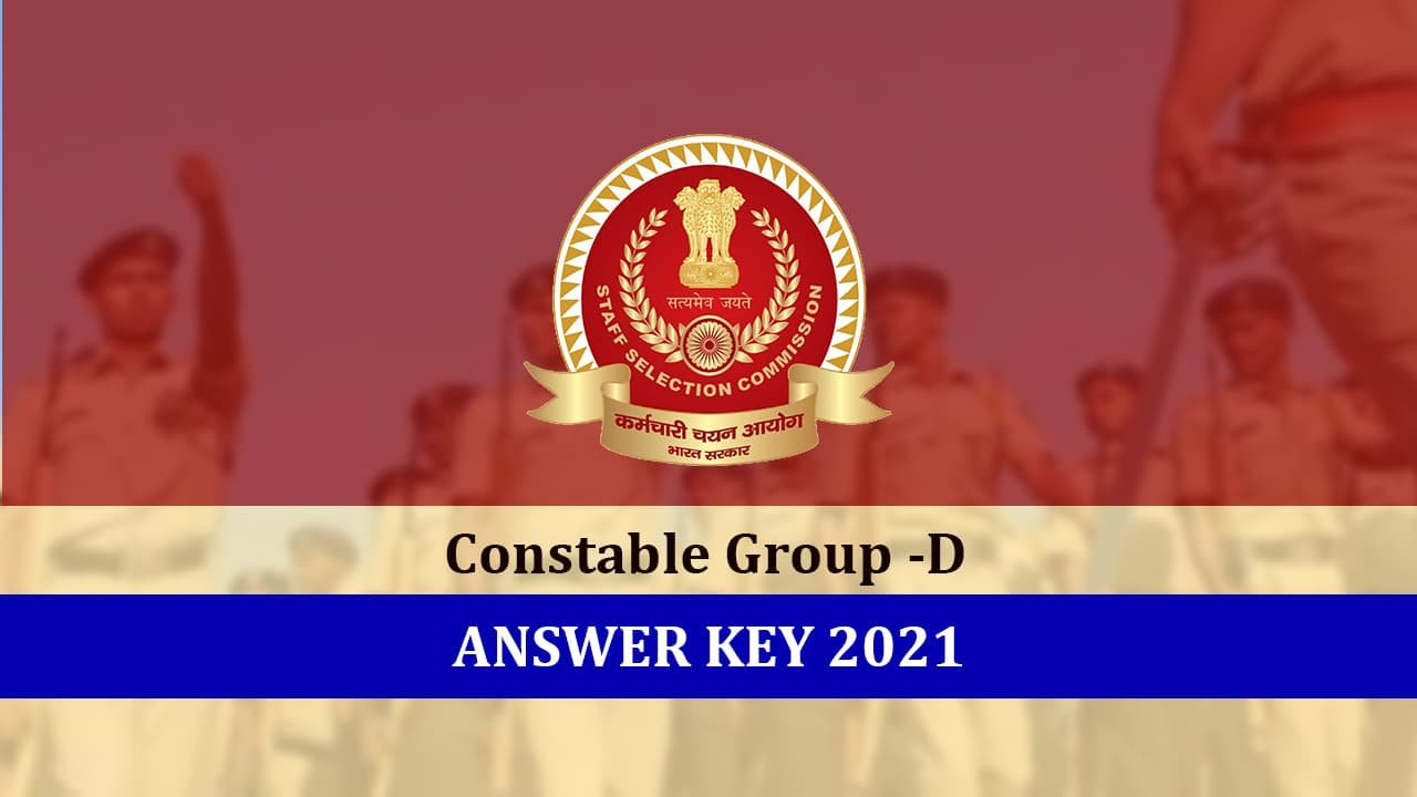 S S C G D Constable Answer Key 2021