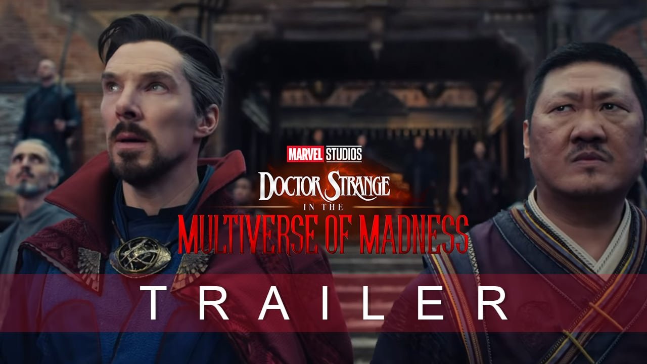 Doctor Strange In The Multiverse Of Madness Trailer