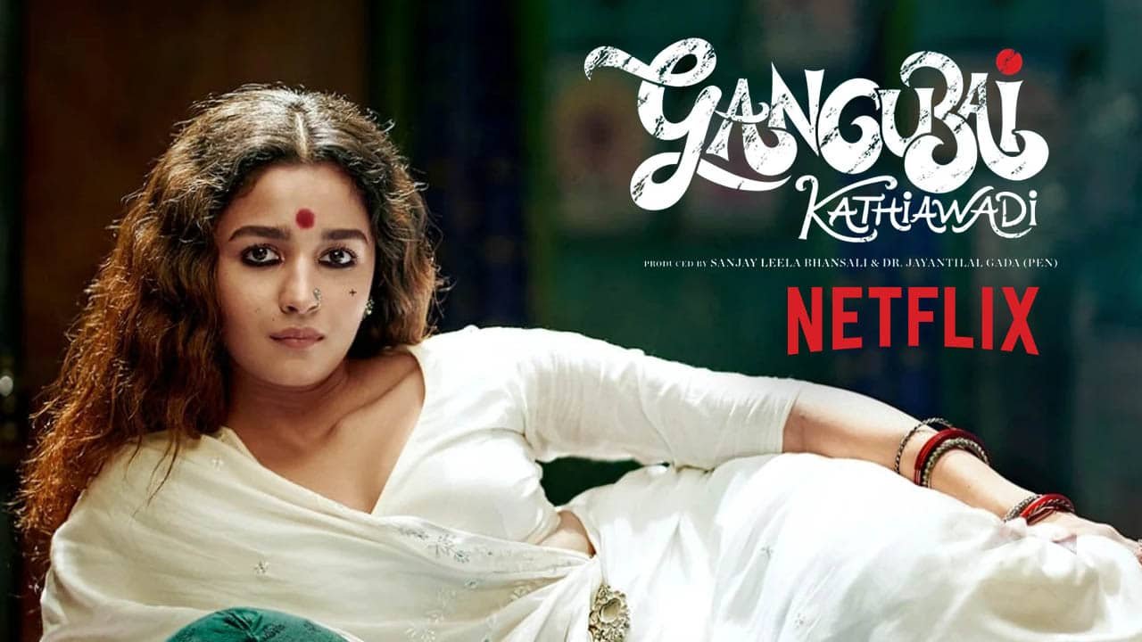 Gangubai Kathiawadi To Stream On Netflix On 26th April