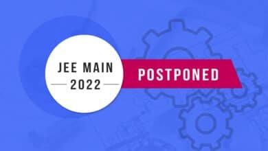 J E E Main 2022 Exam Postpond And Fresh Schedul