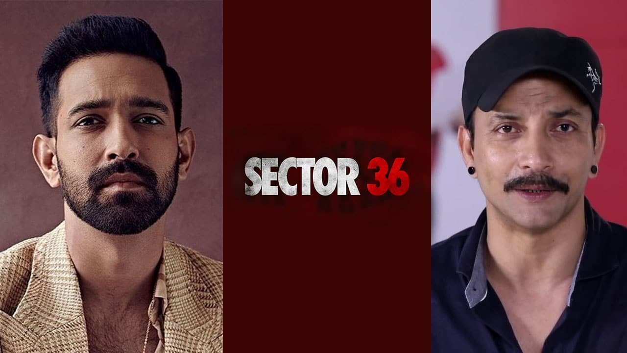 Vikrant Massey And Deepak Dobriyal Join For Thriller Sector 36