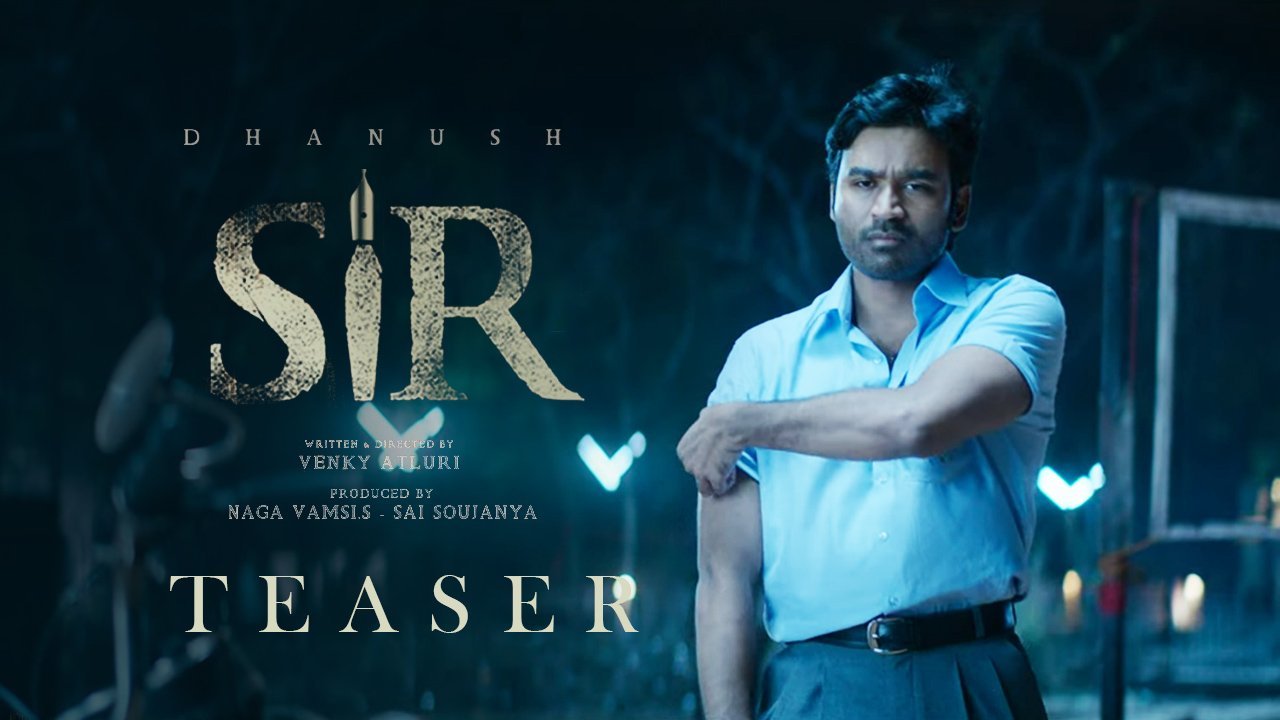 Dhanush Starrer Vaathi Sir Teaser