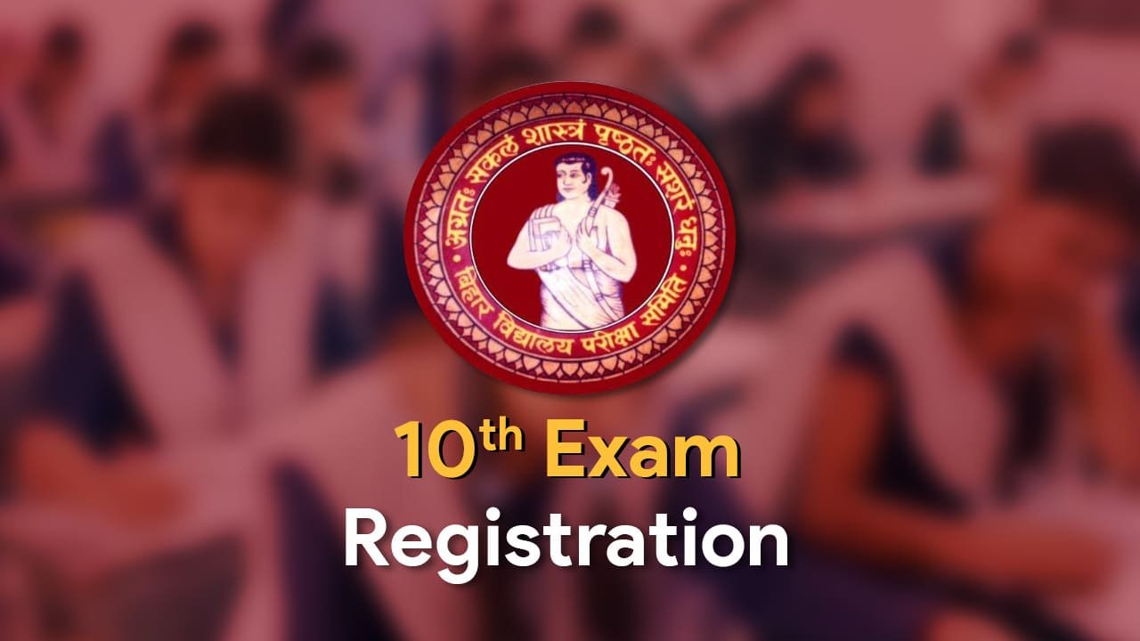 Bihar Board 10th Exam 2023 Registration