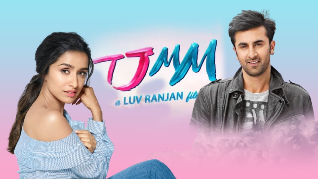 Ranbir Kapoor And Shraddha Kapoor T J M M Poster