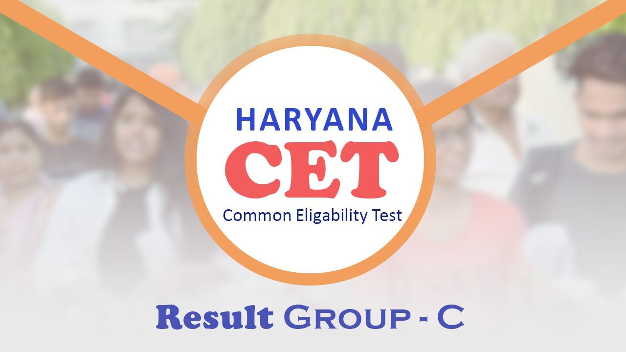 Haryana C E T 2022 Result Out